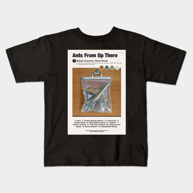 ANTS FROM UP THERE ✅ Black Country New Road poster Kids T-Shirt by reyboot